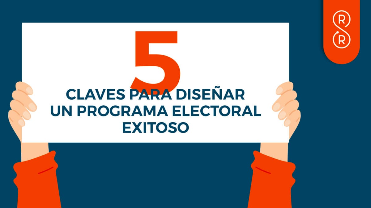 claves para diseñar un programa electoral exitoso