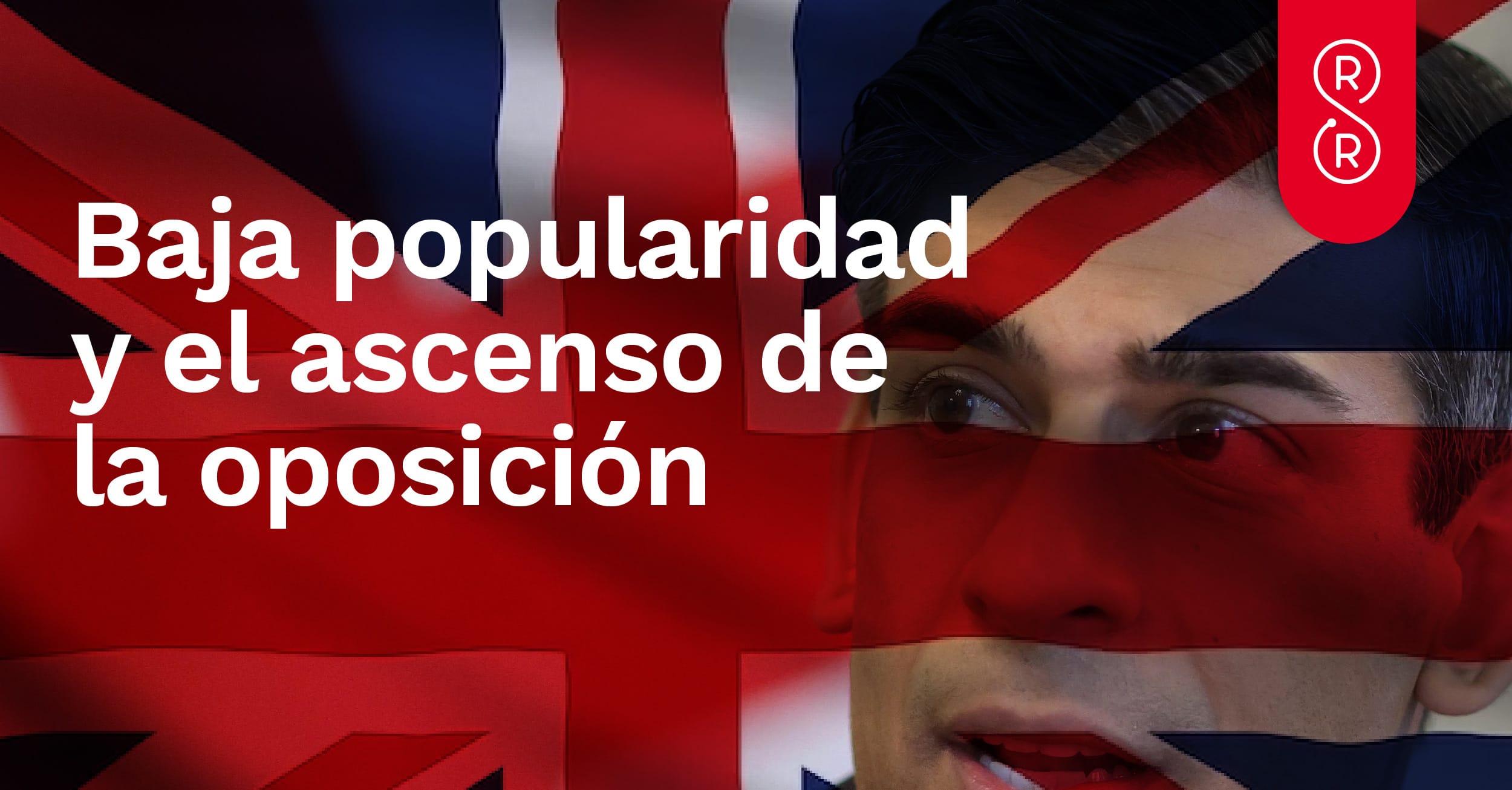 Baja popularidad y ascenso oposición en Reino Unido