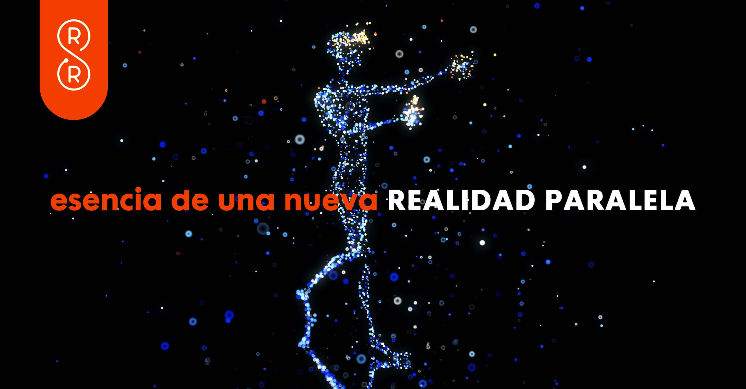 esencia de una nueva realidad