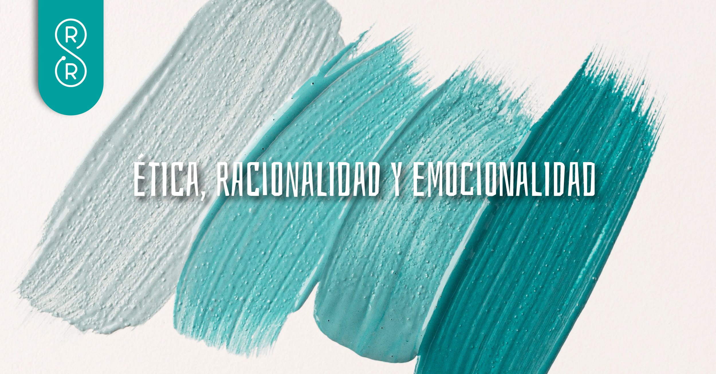 Define tus argumentos: combina ética, racionalidad y emocionalidad