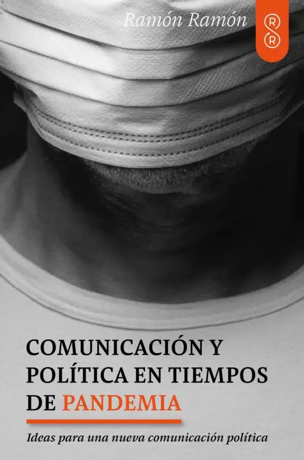Comunicación y politica en tiempos de pandemia 2